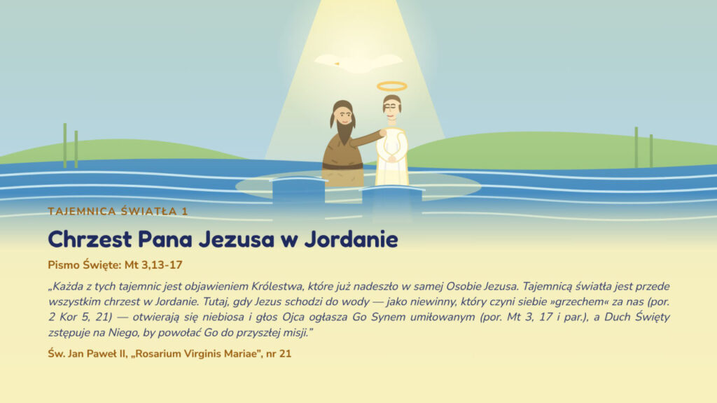 Tajemnica Światła 1 – Chrzest Pana Jezusa w Jordanie